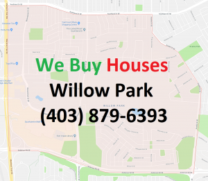 We Buy Houses Willow Park Calgary
