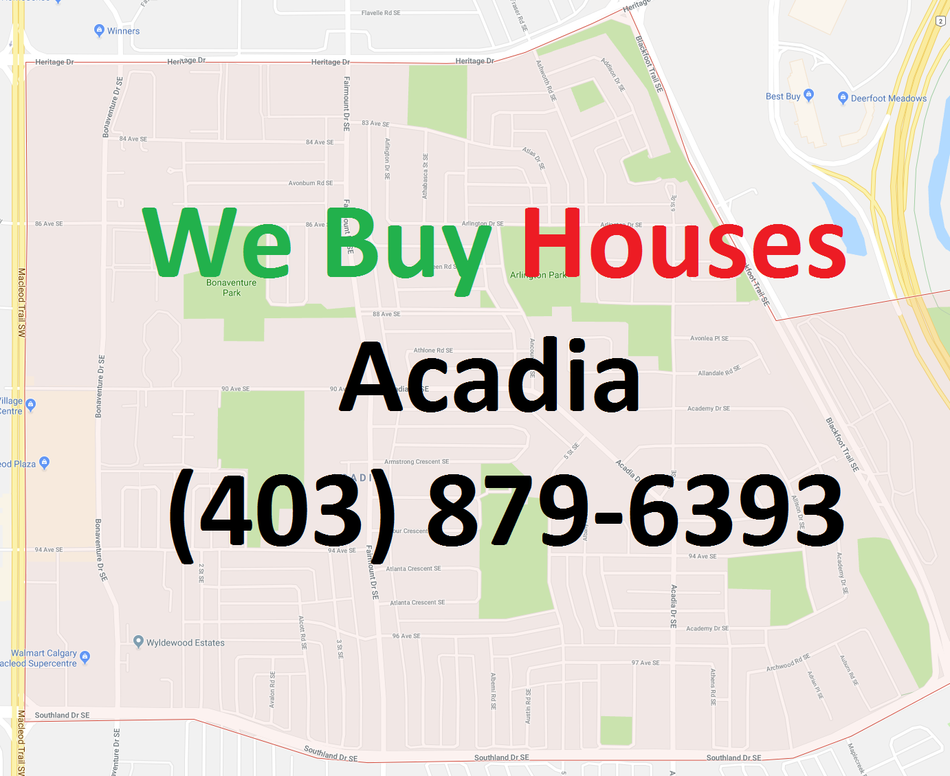We Buy Houses Acadia Calgary