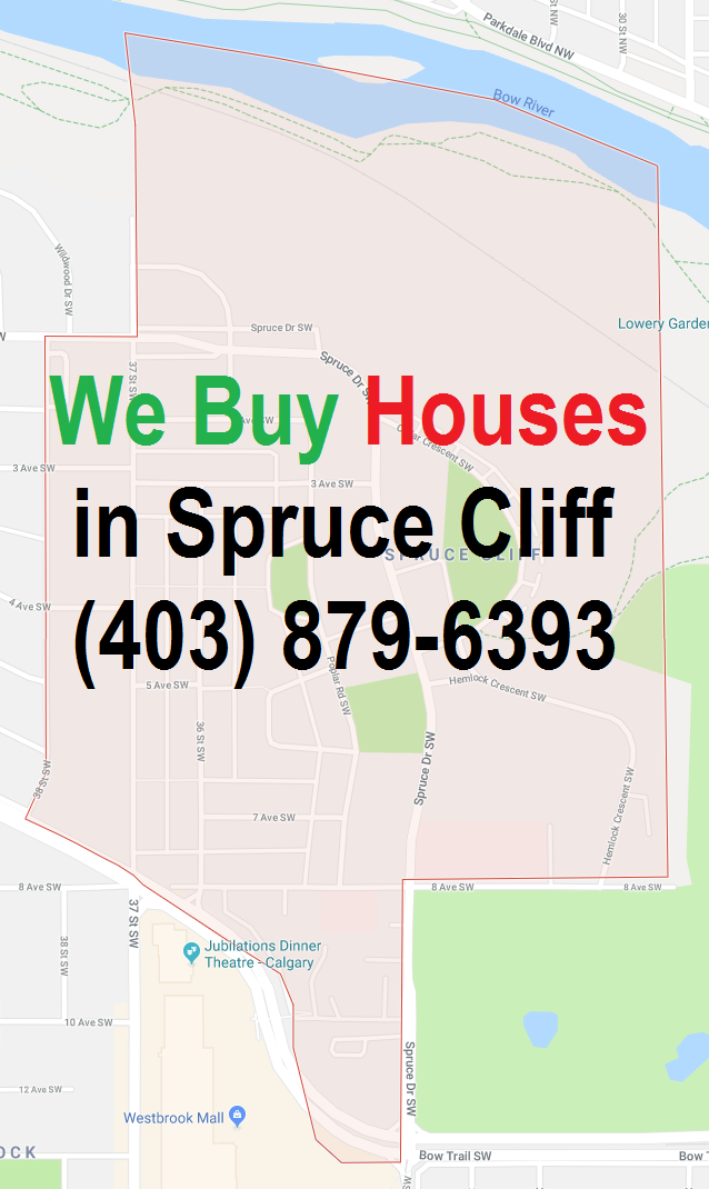 We Buy Houses Spruce Cliff Calgary