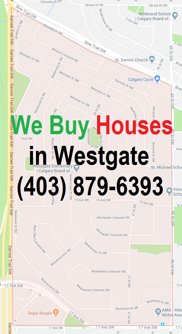 We Buy Houses Westgate Calgary